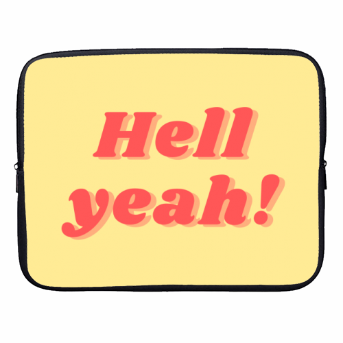 Hell yeah! - designer laptop sleeve by Proper Job Studio