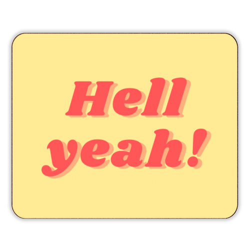 Hell yeah! - designer placemat by Proper Job Studio