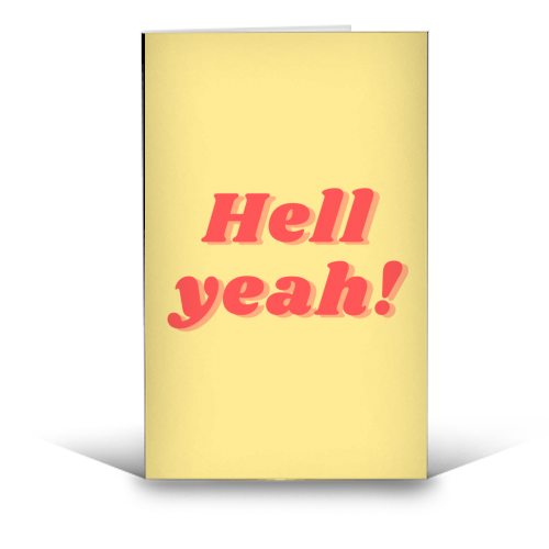 Hell yeah! - funny greeting card by Proper Job Studio