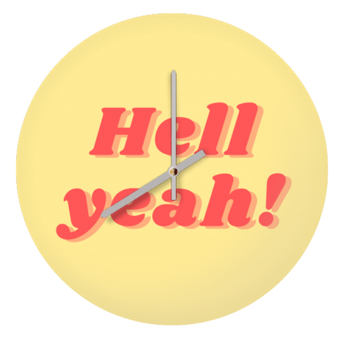 Hell yeah! - quirky wall clock by Proper Job Studio