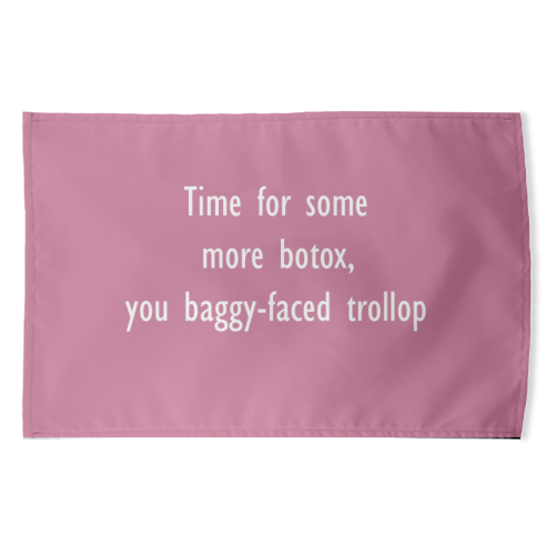Baggy-faced trollop - funny tea towel by Giddy Kipper