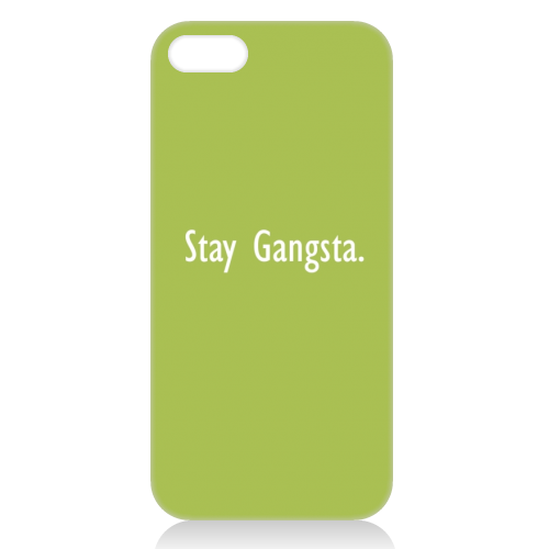 Stay Gangsta - unique phone case by Giddy Kipper