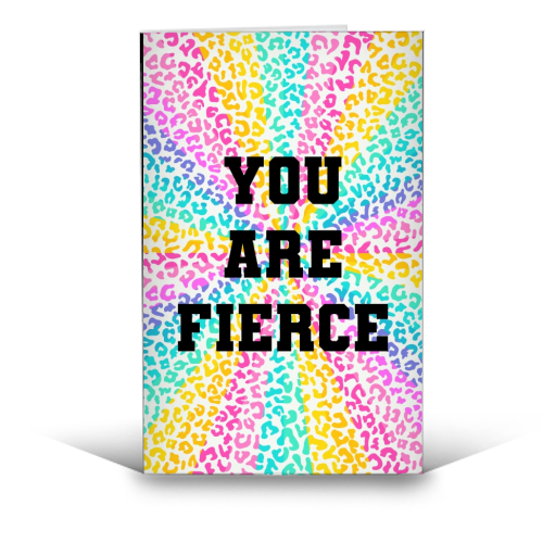 You are fierce - funny greeting card by Cheryl Boland