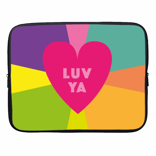 LUV YA BABE Valentines and friendship gifts - designer laptop sleeve by SABI KOZ