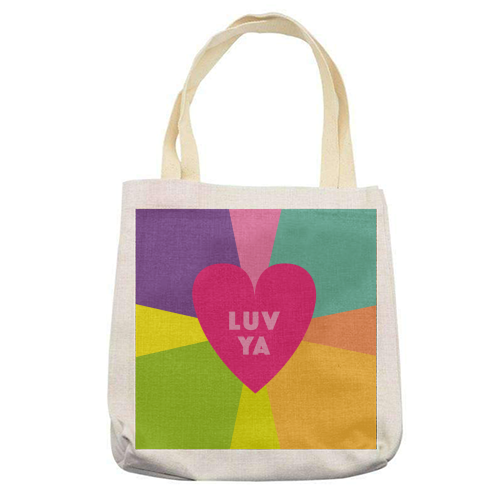 LUV YA BABE Valentines and friendship gifts - printed tote bag by SABI KOZ