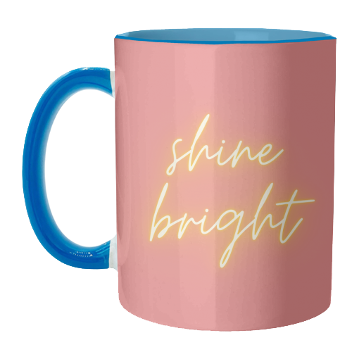 Shine bright - unique mug by Proper Job Studio