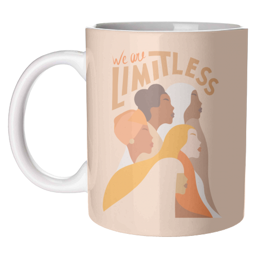 Girl Power - We are Limitless - unique mug by Dominique Vari
