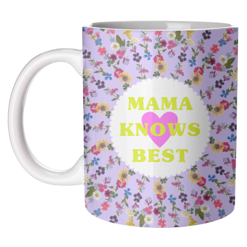 MAMA KNOWS BEST - unique mug by PEARL & CLOVER