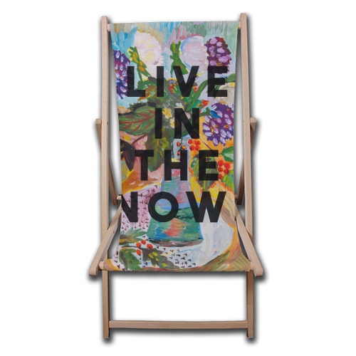 Live In The Now - canvas deck chair by The 13 Prints
