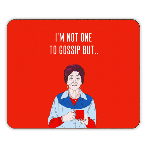 I'm Not One To Gossip But.. - designer placemat by Adam Regester