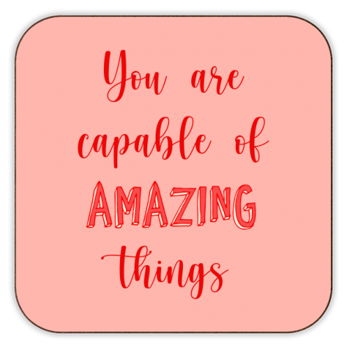 You Are Capable Of Amazing Things - personalised beer coaster by Lisa Wardle