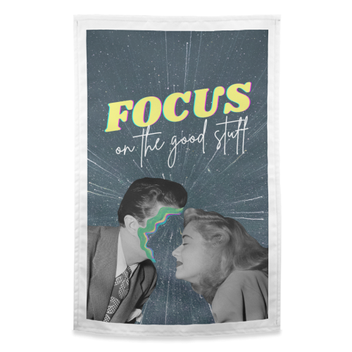 Focus on the good stuff | Surreal Collage | Positivity - funny tea towel by OhMC!