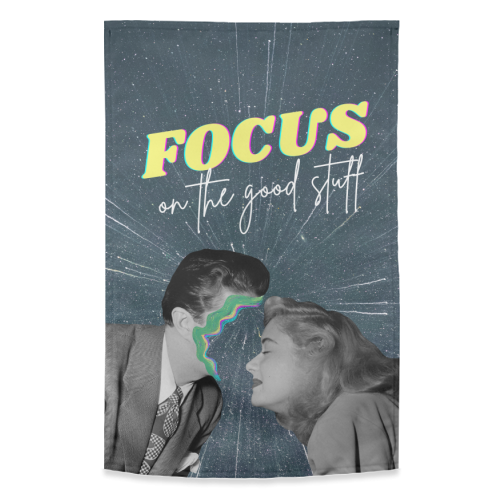 Focus on the good stuff | Surreal Collage | Positivity - funny tea towel by OhMC!