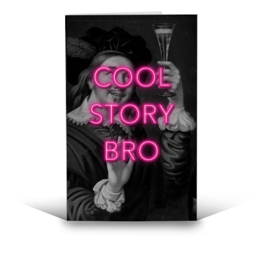 Cool Story Bro | Neon - funny greeting card by OhMC!