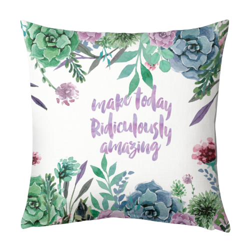make today Ridiculously amazing - designed cushion by MariaKritzas