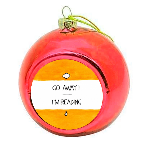 Go Away, I'm Reading - Watercolour Illustration - colourful christmas bauble by A Rose Cast - Karen Murray