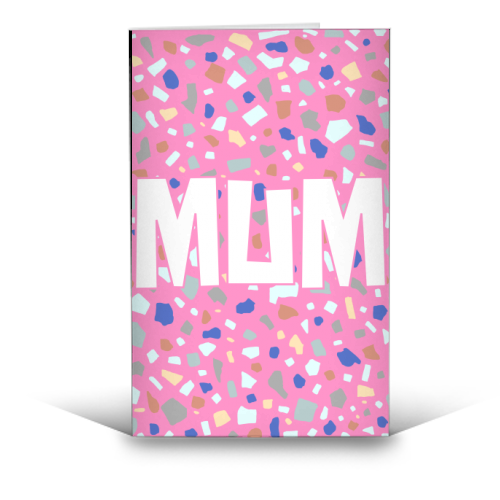 Mum (Terrazzo Background) - funny greeting card by Adam Regester