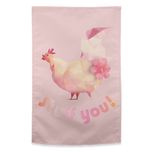 Stuff You Pastel Pink Chicken - funny tea towel by Isabella Zietsman