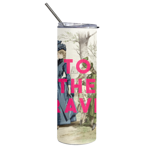 To The Rave - Tumbler by The 13 Prints