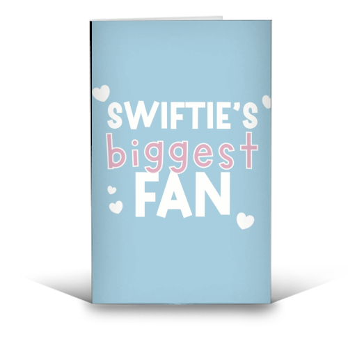 Swiftie's Biggest Fan - funny greeting card by Giddy Kipper