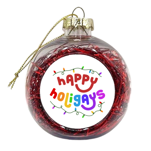 Happy Holigays - xmas bauble by Amy Farmer