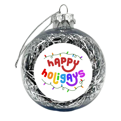 Happy Holigays - xmas bauble by Amy Farmer