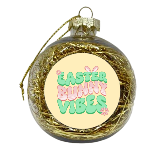 Easter Bunny Vibes - xmas bauble by Amy Farmer