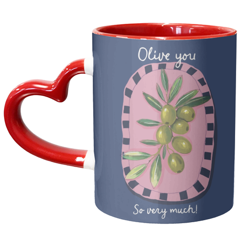 Olive You So Much - unique mug by Giddy Kipper
