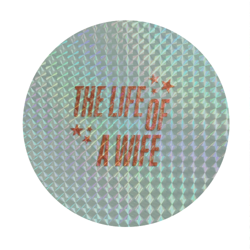 Showgirl teal the life of a wife wifey partner typography - Circle Sticker by The Girl Next Draw