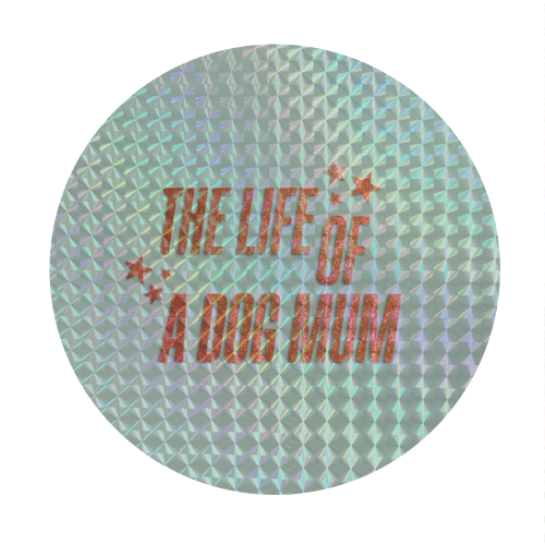 Showgirl teal the life of a dog mum pet child typography - Circle Sticker by The Girl Next Draw