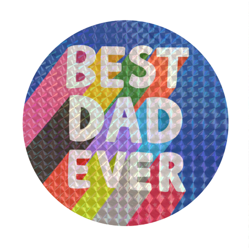 Best Dad Ever - Circle Sticker by Loren Grosvenor