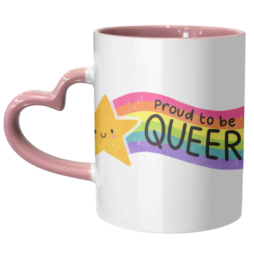 Proud to be Queer - unique mug by Loren Grosvenor