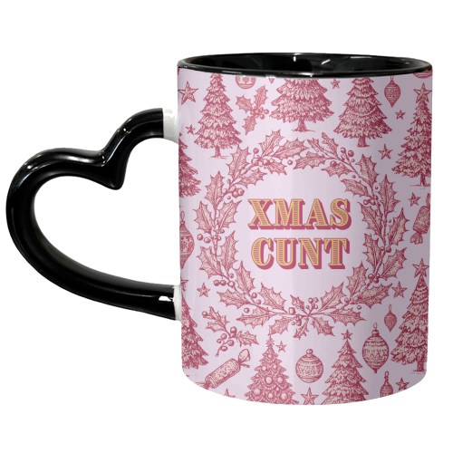 XMAS CUNT - unique mug by Lilly Rose