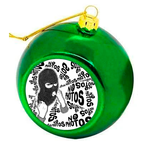 No Photos II - colourful christmas bauble by Si Gross