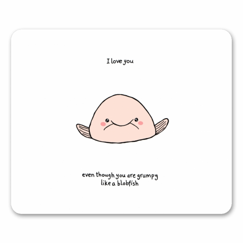 Blobfish - funny mouse mat by Ellie Bednall