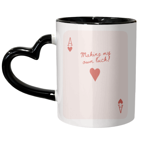 Making My Own Luck - unique mug by Lilly Rose