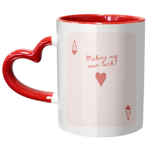 Making My Own Luck - unique mug by Lilly Rose