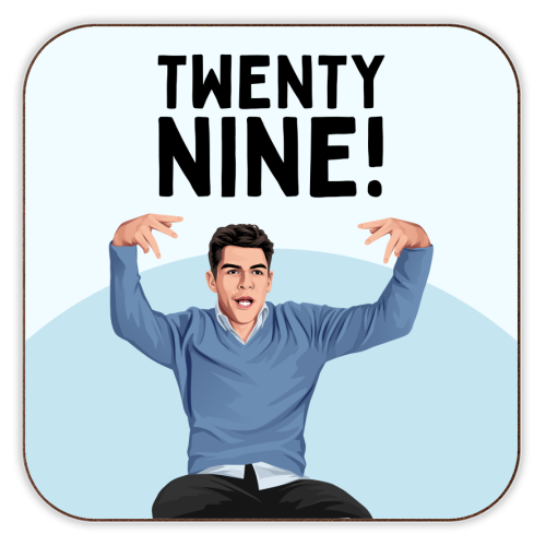 Twenty Nine! Funny Schmidt 29th Birthday TV Sitcom Inspired - personalised beer coaster by Sundiva Designs