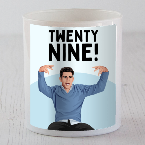 Twenty Nine! Funny Schmidt 29th Birthday TV Sitcom Inspired - scented candle by Sundiva Designs