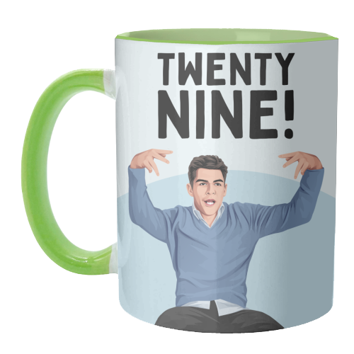 Twenty Nine! Funny Schmidt 29th Birthday TV Sitcom Inspired - unique mug by Sundiva Designs