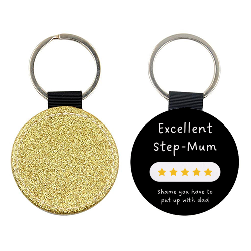 Excellent Step Mum Five Star Funny Quote Print - keyring by Sundiva Designs