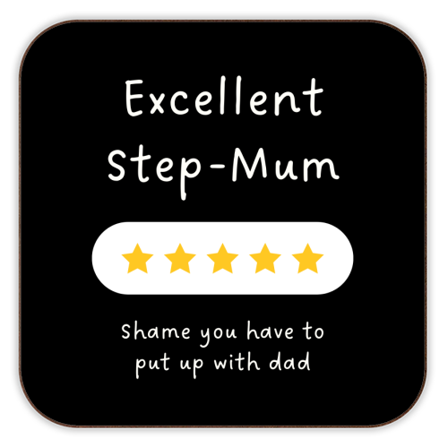 Excellent Step Mum Five Star Funny Quote Print - personalised beer coaster by Sundiva Designs