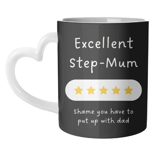 Excellent Step Mum Five Star Funny Quote Print - unique mug by Sundiva Designs
