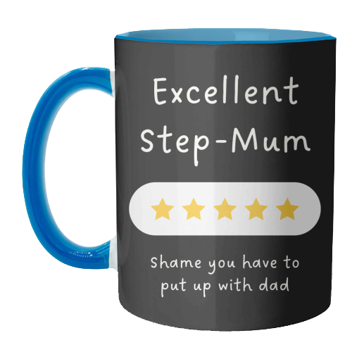 Excellent Step Mum Five Star Funny Quote Print - unique mug by Sundiva Designs