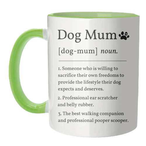 Dog Mum Definition Funny Dictionary Style Quote Print - unique mug by Sundiva Designs