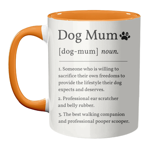 Dog Mum Definition Funny Dictionary Style Quote Print - unique mug by Sundiva Designs
