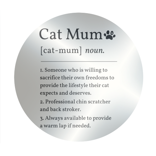 Cat Mum Noun Definition Funny Dictionary - Circle Sticker by Sundiva Designs
