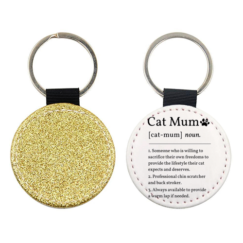 Cat Mum Noun Definition Funny Dictionary - keyring by Sundiva Designs