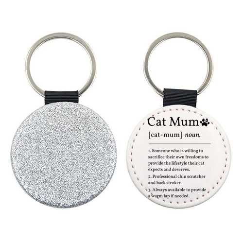 Cat Mum Noun Definition Funny Dictionary - keyring by Sundiva Designs