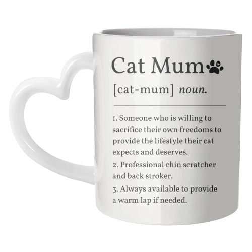 Cat Mum Noun Definition Funny Dictionary - unique mug by Sundiva Designs